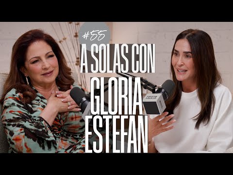 Gloria Estefan y Vicky Martín Berrocal | A SOLAS CON: Capítulo 55 | Podium Podcast