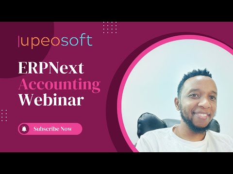 ERPNext Accounting Webinar | Comprehensive Guide to Streamlining Your Accounting with ERPNext