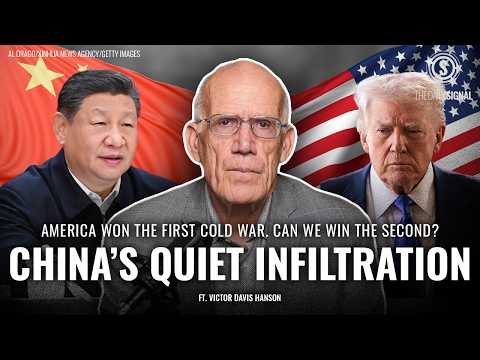 Victor Davis Hanson: China’s Quiet Infiltration of America