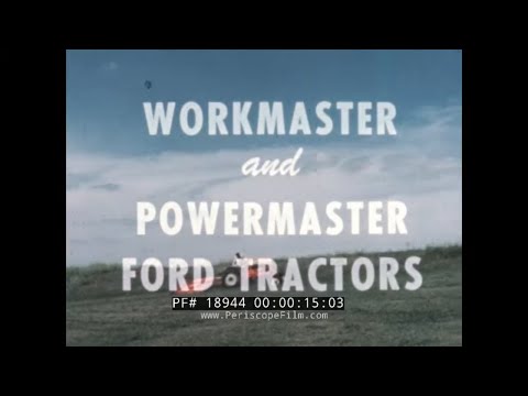 1957 FORD WORKMASTER AND POWERMASTER TRACTORS PROMO FILM 18944