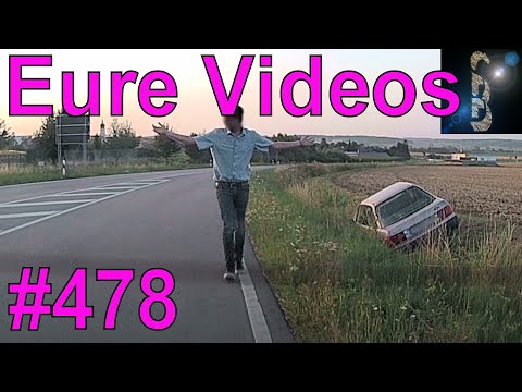 Eure Videos #478 - Eure Dashcamvideoeinsendungen #Dashcam