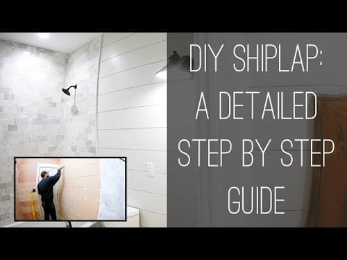 DIY Shiplap: A Detailed Step by Step Guide