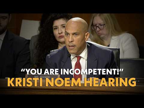 "You Are INCOMPETENT!" Sen. Cory Booker Calls out DHS Secretary Noem in Explosive Senate Hearing