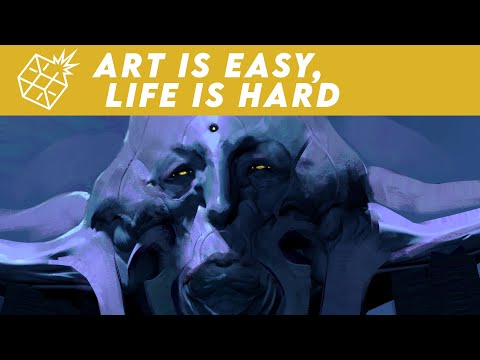 Art is Easy, Life is Hard