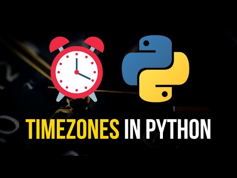 Handling Multiple Timezones in Python