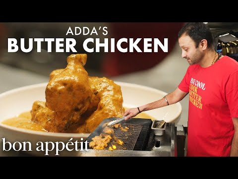 How NYC’s Best Butter Chicken is Made | Made to Order | Bon Appétit
