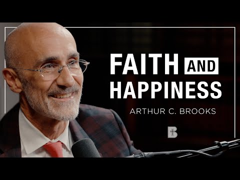 A Conversation with Arthur Brooks | The Benedictine Dialogues