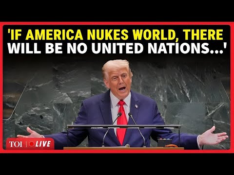 LIVE | 'If America Nukes World, There Will Be No UN': Trump Shocks 150 Nations In UNGA Speech