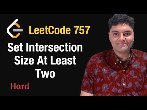 Set Intersection Size At Least Two - Leetcode 757 - Python