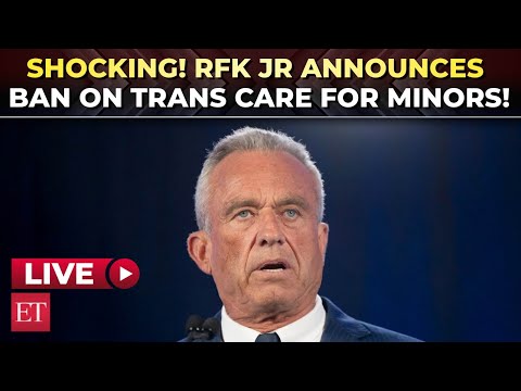 ‘It’s malpractice’: RFK Jr declares war on trans care for minors; slaps federal ban| SHOCKING