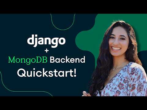 Django MongoDB Backend Quickstart! A Step-by-Step Tutorial