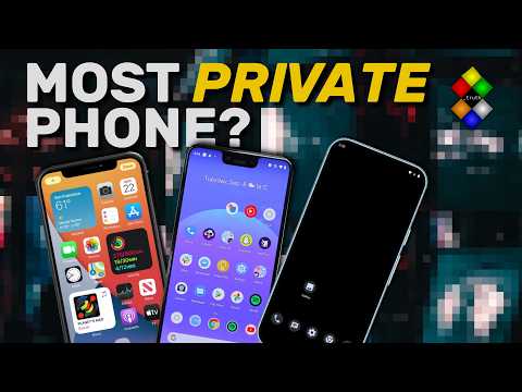 What Is The Most Private Phone You Can Get?
