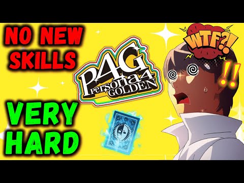 Can You Beat Persona 4 Golden WITHOUT ANY NEW SKILLS? âī¸ VERY HARD
