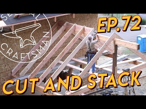 Cutting Common Rafters Ep.72