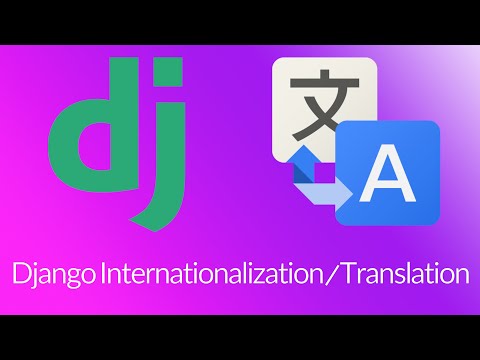 Django: the one and only Django internationalization / translation tutorial you need.