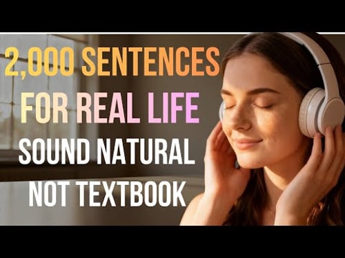 Daily English Made Natural | 1,000 Simple Sentences for Real Conversations