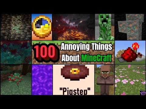 100 Annoying Things About Minecraft