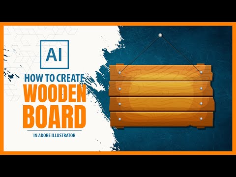 How To Create Wooden Board in Adobe Illustrator - Vector Tutorial