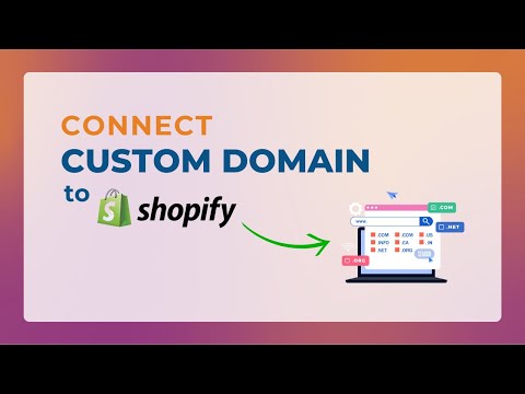 How to Connect a Custom Domain to Your Shopify Store (Easy Guide for Beginners)