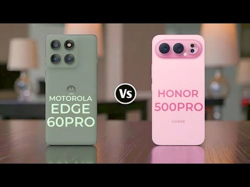 Motorola Edge 60 Pro Vs Honor 500 Pro