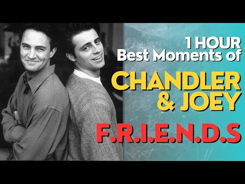 Chandler & Joey Best Moments: FRIENDS 1-Hour Comedy Special with Bloopers and Behind-the-Scenes