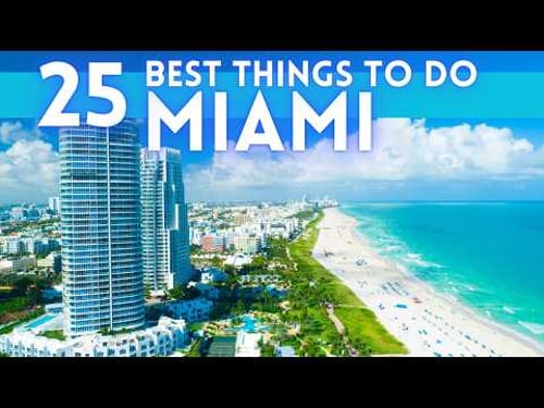 Best Things To do in Miami Florida 4K