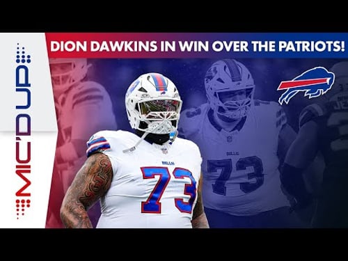Dion Dawkins Is MIC'D UP For The Huge Win Over The Patriots! | Buffalo Bills