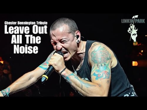 Linkin Park - Leave Out All The Noise | Chester Bennington Tribute (Ft. WizFlow Tunes)