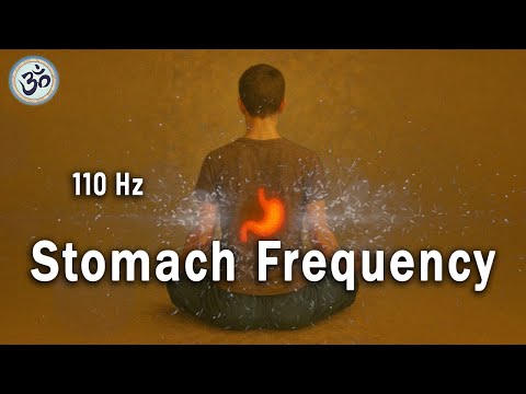 110 Hz Stomach Frequency - Digestive Frequency, Stomach Pain Relief, Tuning Fork