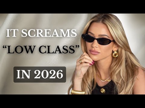 8 Things HIGH-CLASS Women NEVER Wear