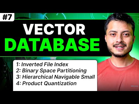 What is Vector Database | Internal Implementation of Vector DataBase | | GenAI Full Course #7