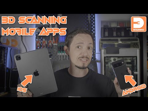 3D Scanning Mobile Apps & 3D Printing | 3D Scanning Series