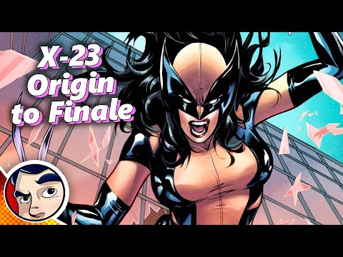X-23's (Female Wolverine) Origin - Full Story From Comicstorian