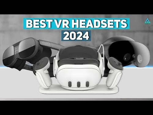 Top 5 Best VR Headsets of 2024