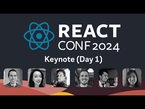React Conf Keynote (Day 1)