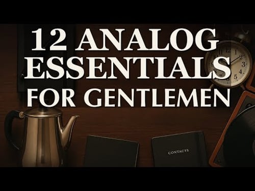 12 Analog Essentials for Gentleman | EDC, Office & Home