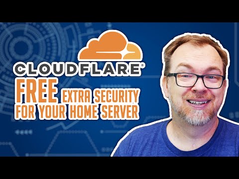 Cloudflare - FREE Additional Security For Your Home Server!
