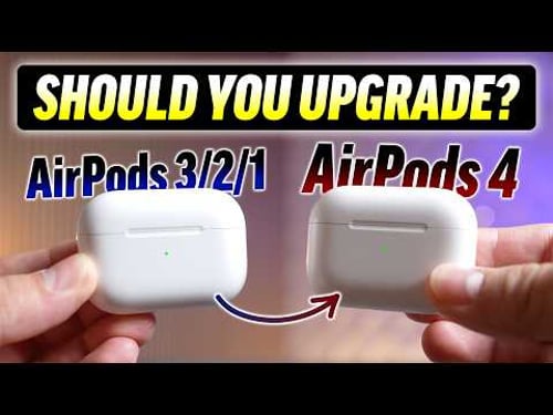 AirPods 4 vs AirPods 3 (or 2) - Should YOU Upgrade?! 🤔