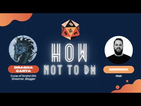 Interview with DragnaCarta: Curse of Strahd, Challenge Ratings, and What Makes a Good Player and DM