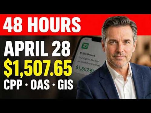 ⚠️ CPP, OAS & GIS Deposits Arrive in 48 Hours — April 28, 2026 Payment Update Canada Pension Daily