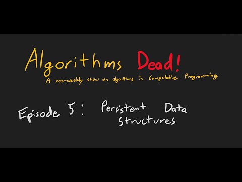 AlgorithmsThread 5: Persistent Data Structures