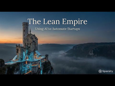 The Lean Empire --- Using AI To Automate Startups