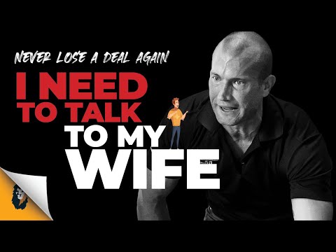 Customer says “I Need to Talk to My Wife”And You Say… - ANDY ELLIOTT-