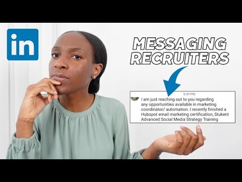 MESSAGING RECRUITERS ON LINKEDIN | Reach Out To Recruiters (The Right Way!)