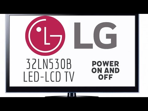 LG 32LN530B LED LCD TV Power on and off