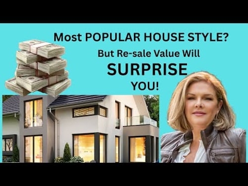 Top House Styles for Re-Sale Value!