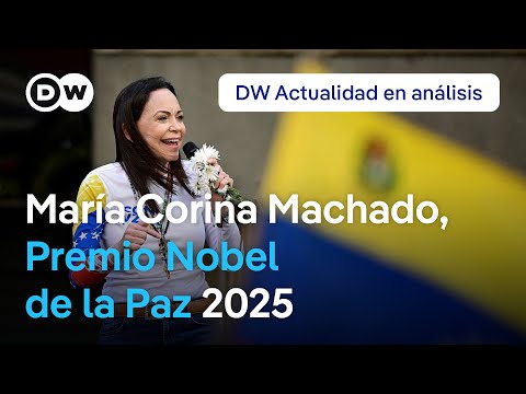 María Corina Machado recibe el Premio Nobel de la Paz por su lucha política en Venezuela