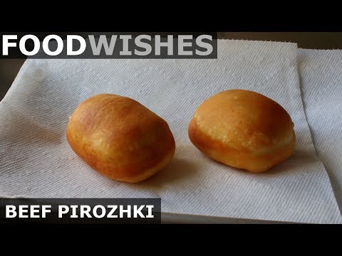 Beef Pirozhki - Food Wishes - Russian Meat Donuts