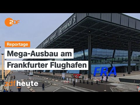 Größter Arbeitsplatz Deutschlands: Das ändert sich 2026 am Frankfurter Flughafen | ZDF.reportage