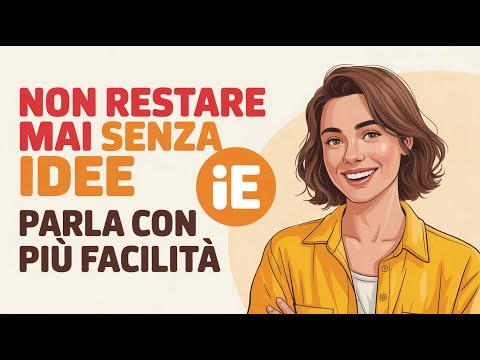 How To Never Run Out Of Things To Say in any Situation Or Conversation | Italian Podcast